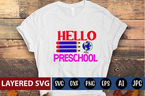 Hello Preschool Svg cut file SVG Blessedprint 