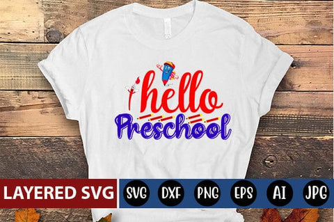Hello Preschool Svg cut file SVG Blessedprint 