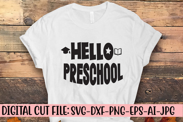 Hello Preschool SVG Cut File SVG Syaman 