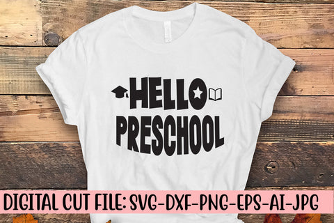 Hello Preschool SVG Cut File SVG Syaman 