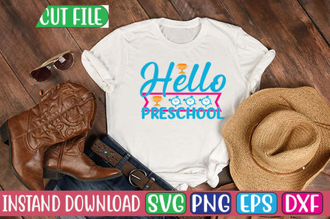 Hello Preschool SVG Cut File SVGs, Quotes and Sayings, Food & Drink, Holiday,On Sale, SVG Studio Innate 