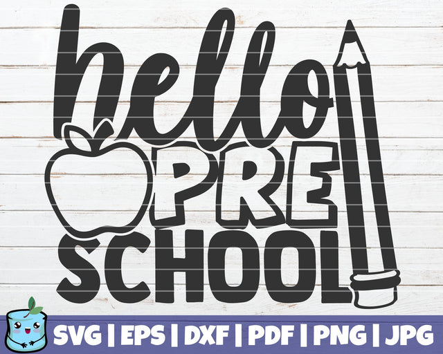 Hello Preschool SVG MintyMarshmallows 