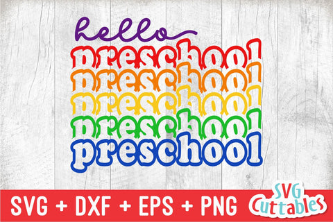 Hello Preschool svg - Preschool Cut File - Back To School svg - dxf - eps - png - Cut File - Silhouette - Cricut - Digital File SVG Svg Cuttables 