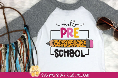 Hello Preschool SVG | School Leopard Print Pencil Design SVG Cheese Toast Digitals 