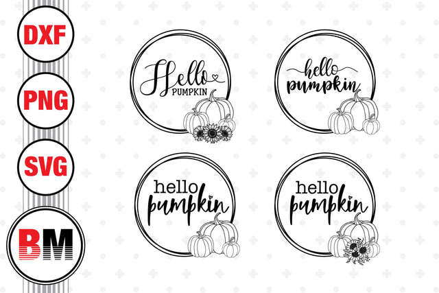 Hello Pumpkin Circle Floral SVG, PNG, DXF Files SVG BMDesign 