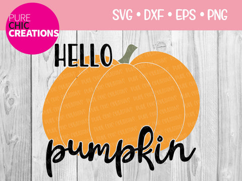Hello Pumpkin - Cricut - Silhouette - svg - dxf - eps - png - Digital File - SVG Cut File - Fall SVG - Fall SVG clipart - svg clipart - Fall SVG Pure Chic Creations 