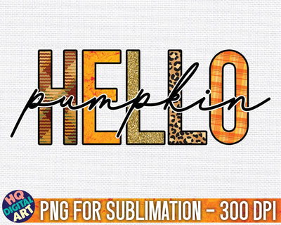 Hello pumpkin Fall Sublimation PNG Sublimation HQDigitalArt 