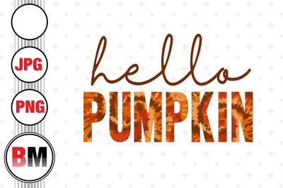 Hello Pumpkin Half Leopard PNG, JPG Files Sublimation BMDesign 