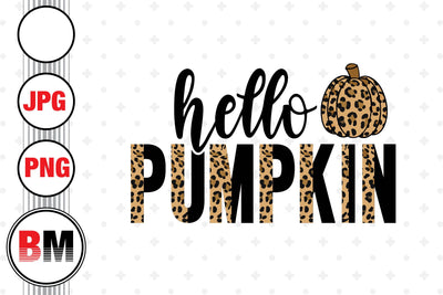 Hello Pumpkin Half Leopard PNG, JPG Files Sublimation BMDesign 