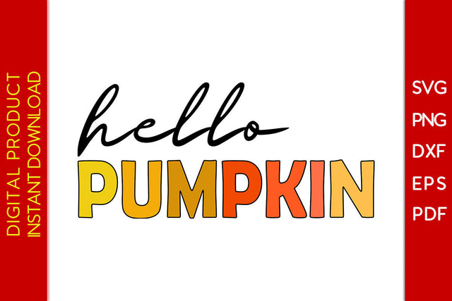 Hello Pumpkin Halloween SVG PNG PDF Cut File SVG Creativedesigntee 