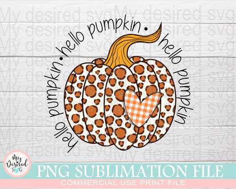 Hello Pumpkin PNG, Hello Pumpkin Leopard, File for DTG Printing, Fall Sublimation Designs Downloads, Autumn PNG, Thanksgiving, Halloween Sublimation MyDesiredSVG 