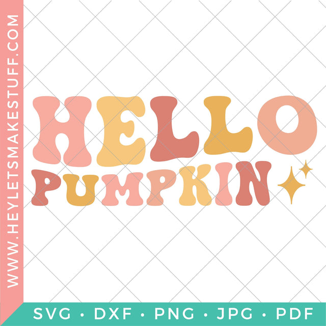 Hello Pumpkin - Retro SVG Hey Let's Make Stuff 
