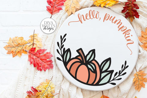 Hello Pumpkin Round SVG | Fall / Autumn Welcome Sign Design SVG Diva Watts Designs 