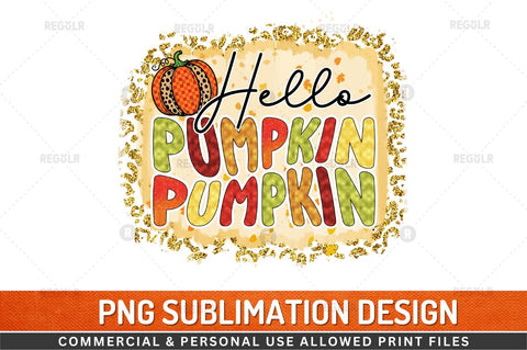 hello pumpkin Sublimation Design Sublimation Regulrcrative 