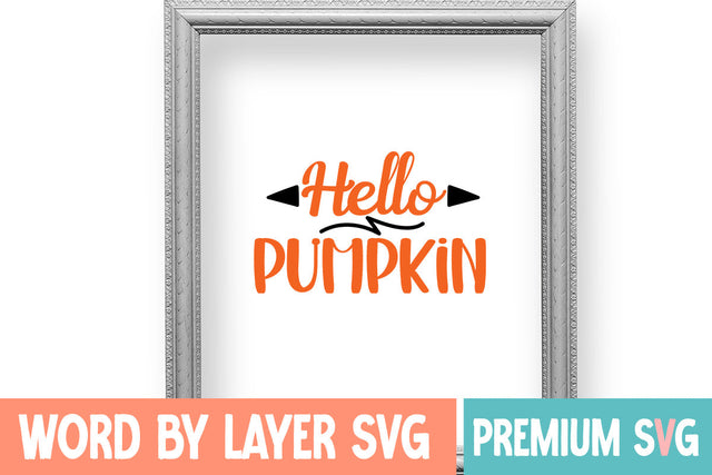 Hello Pumpkin SVG cute file SVG Blessedprint 