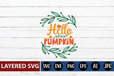 Hello Pumpkin svg cute file SVG Blessedprint 