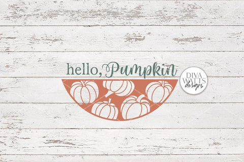 Hello Pumpkin SVG | Fall Round Sign Design SVG Diva Watts Designs 