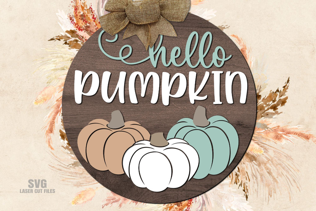 Hello Pumpkin SVG | Fall SVG Laser Cut Files | Welcome Sign SVG - So Fontsy