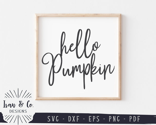 Hello Pumpkin SVG Files | Halloween SVG | Fall SVG | Autumn SVG | Commercial Use | Cricut | Silhouette | Cut Files (1039090978) SVG Ivan & Co. Designs 