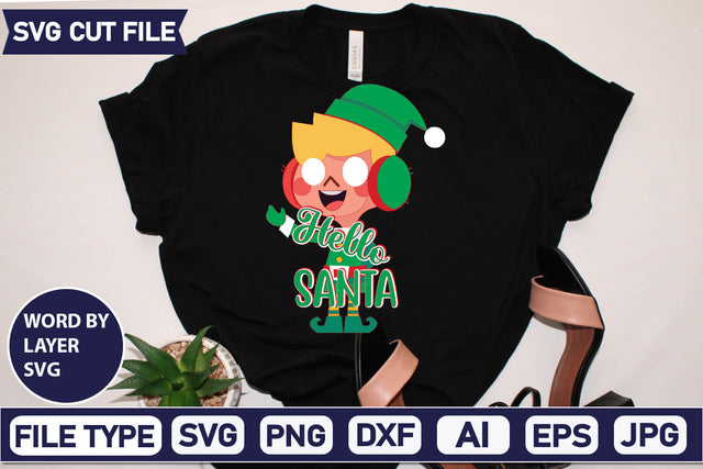 Hello Santa Svg Cut File,SVGs,quotes-and-sayings,food-drink,mini-bundles,print-cut,on-sale, SVG DesignPlante 503 