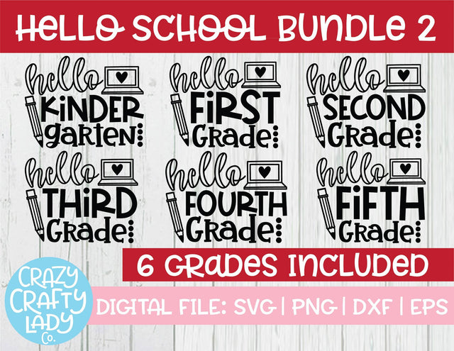Hello School | Back to School Quote SVG Cut File Bundle SVG Crazy Crafty Lady Co. 