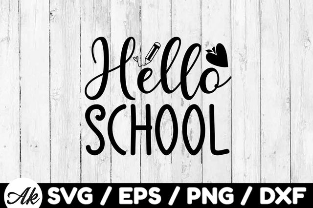 Hello school svg SVG akazaddesign 