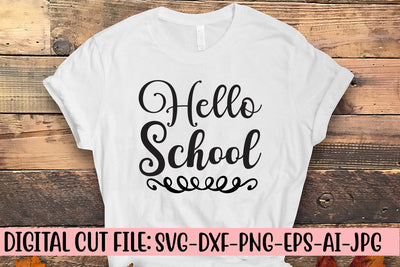 Hello School Svg SVG Syaman 