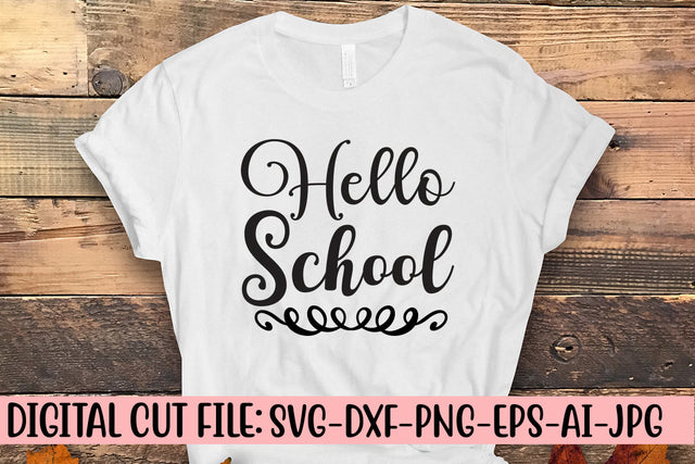 Hello School Svg SVG Syaman 