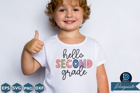 Hello second grade, Back to School SVG SVG DESIGNISTIC 