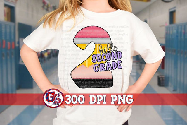 Hello Second Grade PNG for Sublimation Sublimation Greedy Stitches 