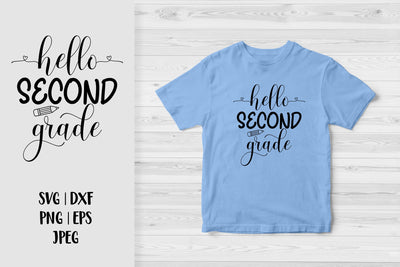 Hello Second Grade SVG. 2nd Grade. 1st Day of School SVG SVG LaBelezoka 