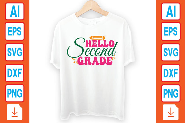 Hello Second Grade SVG Craftlabsvg24 