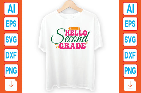 Hello Second Grade SVG Craftlabsvg24 