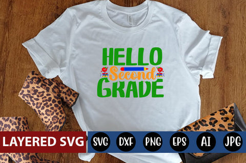 Hello Second Grade SVG cut file SVG Blessedprint 