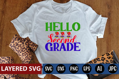 Hello Second Grade SVG cut file SVG Blessedprint 