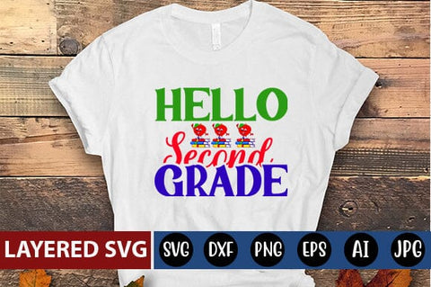 Hello Second Grade Svg cut file SVG Blessedprint 