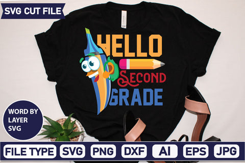 Hello Second Grade SVG Cut File SVG DesignPlante 503 