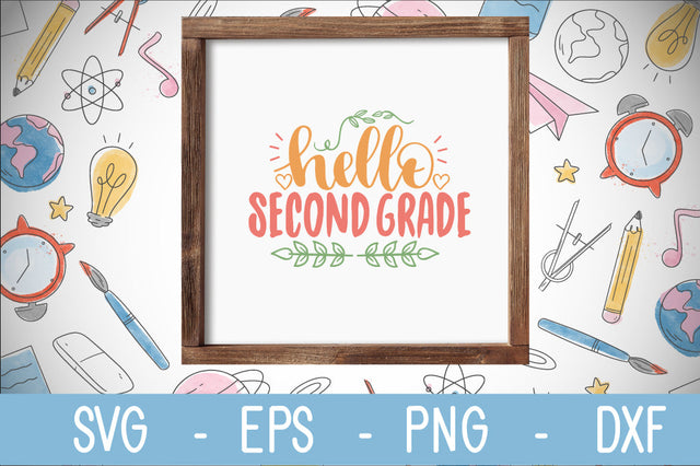 hello second grade SVG cut file SVG Svgcraft 