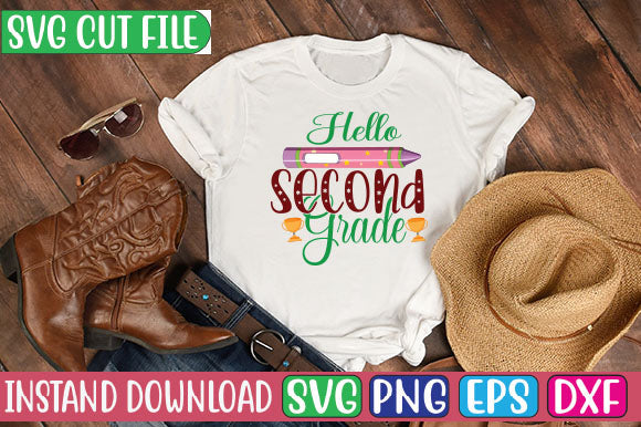 Hello Second Grade SVG Cut File SVGs, Quotes and Sayings, Food & Drink, Holiday,On Sale, SVG Studio Innate 
