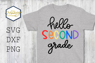 Hello Second Grade SVG PNG DXF 2nd Grade Teacher SVG The Honey Company 