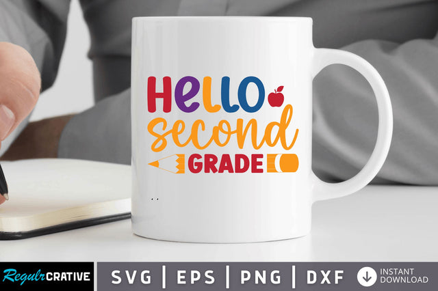 Hello second grade SVG SVG Regulrcrative 