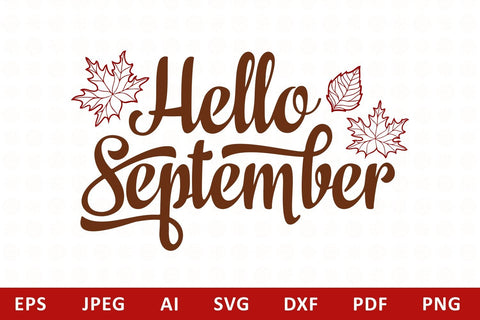 Hello September Lettering Phrase Text Graphic svg SVG Zoya Miller 
