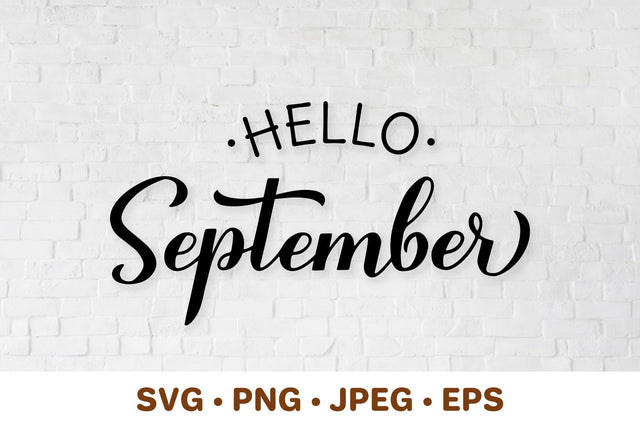 Hello September SVG. Fall quote calligraphy. Autumn saying. SVG LaBelezoka 