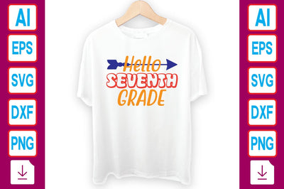 Hello Seventh Grade SVG Craftlabsvg24 