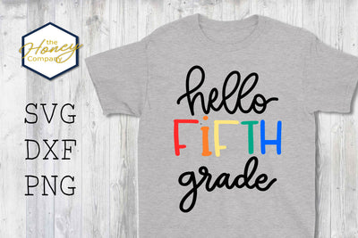 Hello Sixth Grade SVG PNG DXF 6th Grade Teacher SVG The Honey Company 