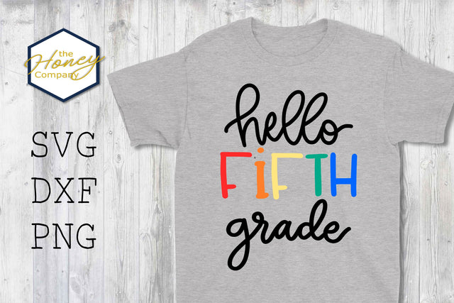Hello Sixth Grade SVG PNG DXF 6th Grade Teacher SVG The Honey Company 