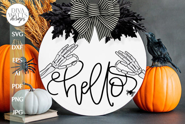 Hello Skeleton SVG For Halloween Door Hanger SVG For Halloween Front Door Sign For Halloween Skeleton Hands SVG Hello Halloween svg For Door SVG Diva Watts Designs 