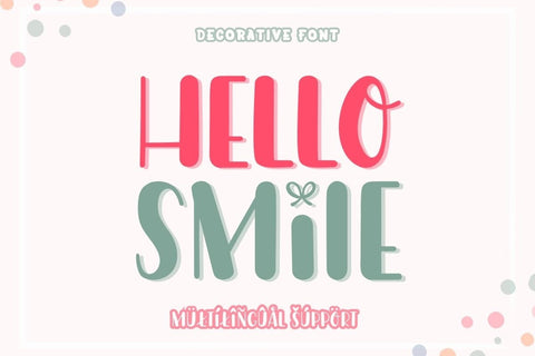 Hello Smile - Cute Display Font Font AnningArts Design 