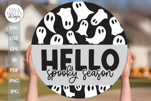 Hello Spooky Season SVG Halloween Door Hanger Halloween Ghosts SVG Spooky Halloween Door Hanger SVG For Halloween Ghost Cut File For Sign SVG Diva Watts Designs 