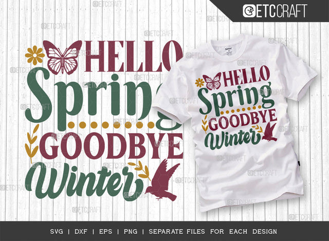 Hello Spring Goodbye Winter SVG Cut File | Butterfly Svg | Birds Svg | Flower Svg | Spring Svg | Hello Spring Svg | Dxf | Eps | Png | Tshirt Design SVG ETC Craft 